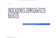 11-Isaac Ordóñez-INDICADORES DEMOGRÁFICOS BÁSICOS