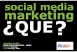 Social Media Marketing Que? Iniciador Asturias 2010