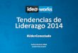Tendencias de liderazgo 2014 por Carlos Romero evento lider conectado #LiderConectado