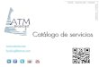 Catalogo de servicios ATM Broadcast Español