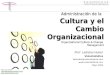 conferencia cultura y cambio organizacional