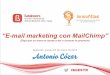 Gestión de campañas de E-Mail Marketing con MailChimp