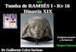 La Tumba de Ramsés I - Kv 16 - Valle de los Reyes