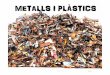 Materials metàl·lics i plàstics