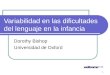Espanol: Variabilidad en las dificultades del lenguaje en la infancia