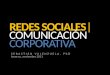 Redes Sociales para la Comunicación Corporativa Universitaria