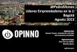 Presentación Pedro Moneo para el Foro líderes emprendedores en la U. Bogotá. Agosto 2013