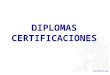 Dilplomas Certificaciones