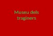 Museu dels traginers