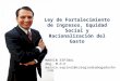 Ley de Fortalecimiento de Ingresos, Equidad Social, Honduras
