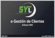 CRM SYT - e-Gestión de Clientes