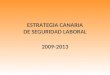Estrategia seguridad laboral Canarias