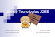 Curso Java y Tecnologc3adas J2EE