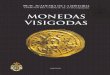 Monedas Visigodas - Alberto Canto García