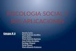 Psicologia social aplicaciones grupo 3
