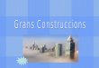 Grans Construccions (Gratacels)