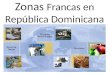 Zonas Francas en República Dominicana