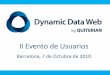 II Evento de Usuarios Dynamic Data Web - Barcelona