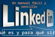 Manual Fácil y Sencillo de uso de LinkedIn