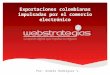 Exportaciones colombianas impulsadas por el comercio electrónico