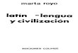 Royo Marta - Latin Lengua Y Civilizacion