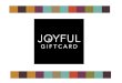 Presentatie joyful giftcard