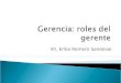 Gerencia: Roles del Gerente