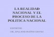 Realidad Nacional y el Proceso de la Politica Peruana