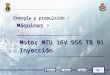 MOTOR MTU 16 V 956 TB 91_05 INYECCION