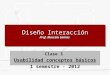 Diseno Interaccion - Clase 03   Usabilidad   Conceptos