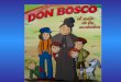Don Bosco, el Santo de los Jóvenes