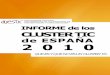 I Informe sobre los Clúster TIC en España 2010