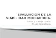 Evaluación de la Viabilidad miocardica y Pronostico