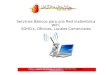 Servicios Básicos en Red WiFi para SOHO's, Oficinas,Locales Comerciales