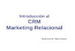 01  Introduccion Al  Marketing  Relacional 2946