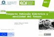 Presentacion resultados proyecto Vehículo Eléctrico y Movilidad del Futuro