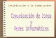 Comunicacion y redes