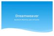 Que es Dreamweaver por Julio Gastelum