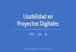 Usabilidad en Proyectos Digitales