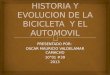 Historia y-evolucion-de-la-bicicleta-y-el Automovil