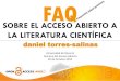 Faq sobre el acceso abierto a la literatura científica