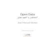 Open Data: ¿por qué? y ¿cómo?