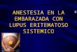 Caso Clinico Les y Anestesia22