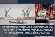 Importancia, ventajas y desventajas del transporte marítimo para el comercio internacional de México