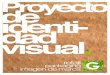 Proyecto de Identidad Visual: Imagen de Marca, Packaging y Retail
