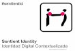 Sentient ID -  Presentación en Zink