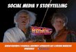 Social Media y Storytelling: Regreso al futuro