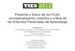 Ties2012: El futuro de los PLEs