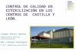 Control de Calidad en Esterilización en  los centros de Castilla y León