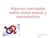 Algunos conceptos sobre salud sexual y reproductiva